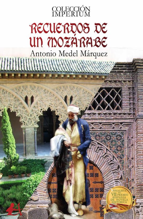 Recuerdos de un mozárabe