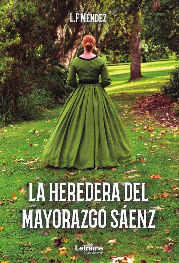 La heredera del mayorazgo Sáenz