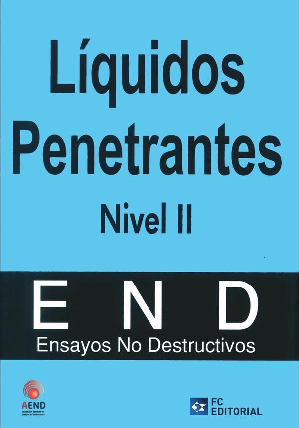 Líquidos penetrantes. Nivel II