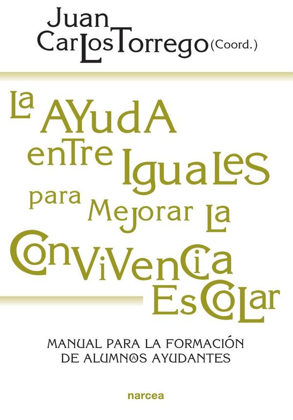 La ayuda entre iguales para mejorar la convivencia escolar