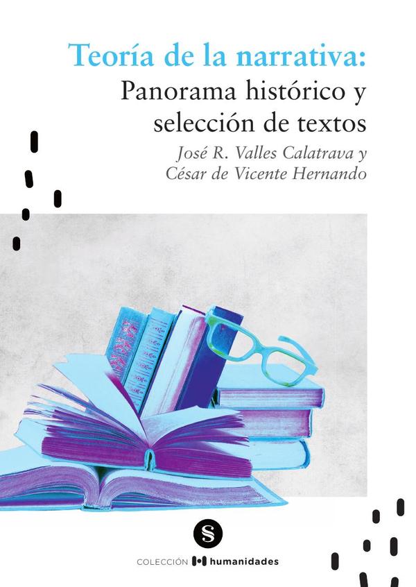 Teoría de la narrativa: Panorama histórico y  selección de textos