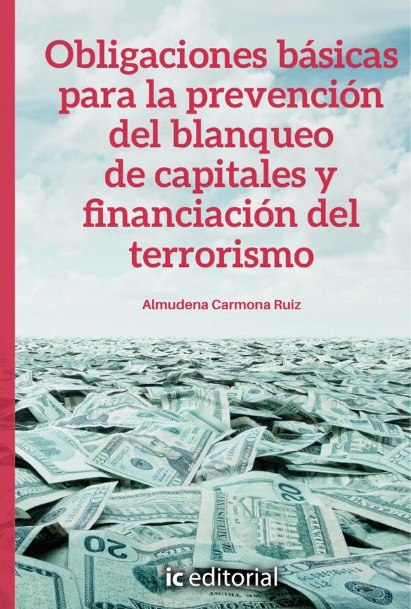 Obligaciones básicas para la prevención del blanqueo de capitales y financiación del terrorismo