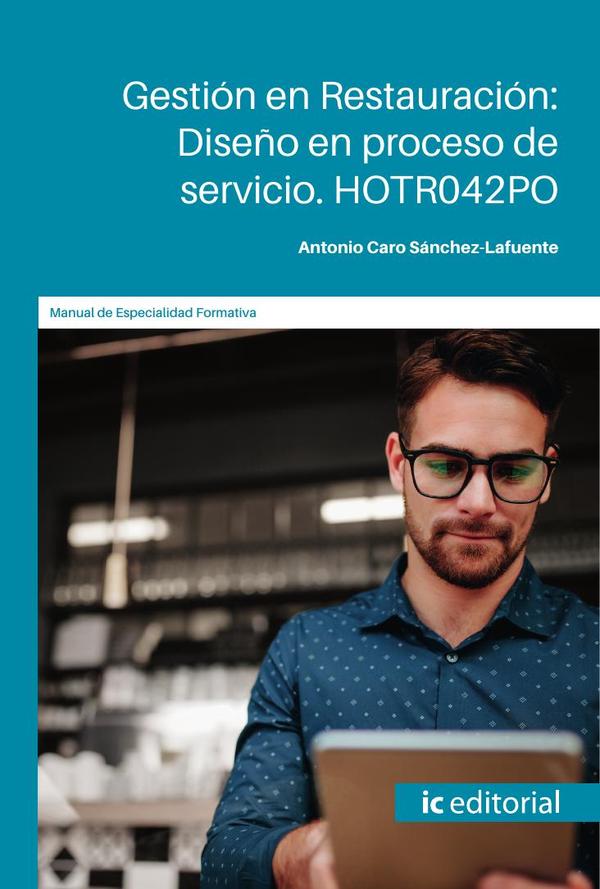 Gestión en Restauración: Diseño en proceso de servicio