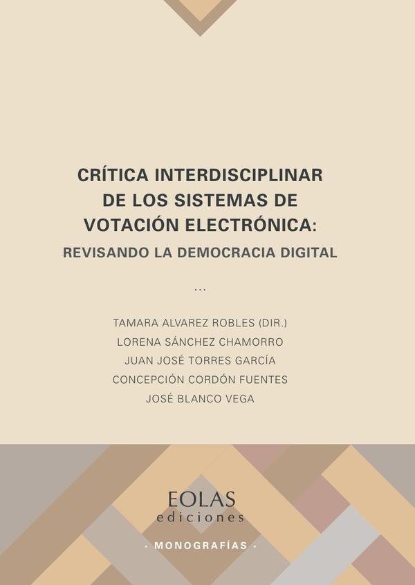 Crítica interdisciplinar de los sistemas de votación electrónica