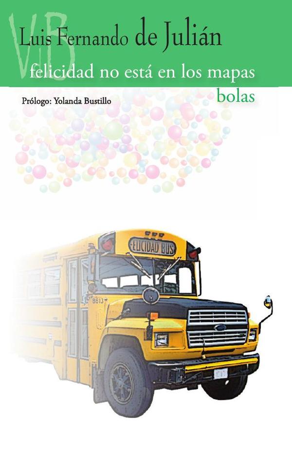 Felicidad no está en los mapas / Bolas