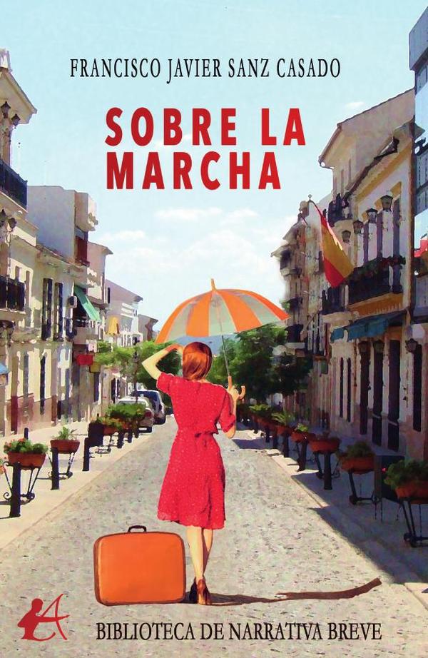 Sobre la marcha