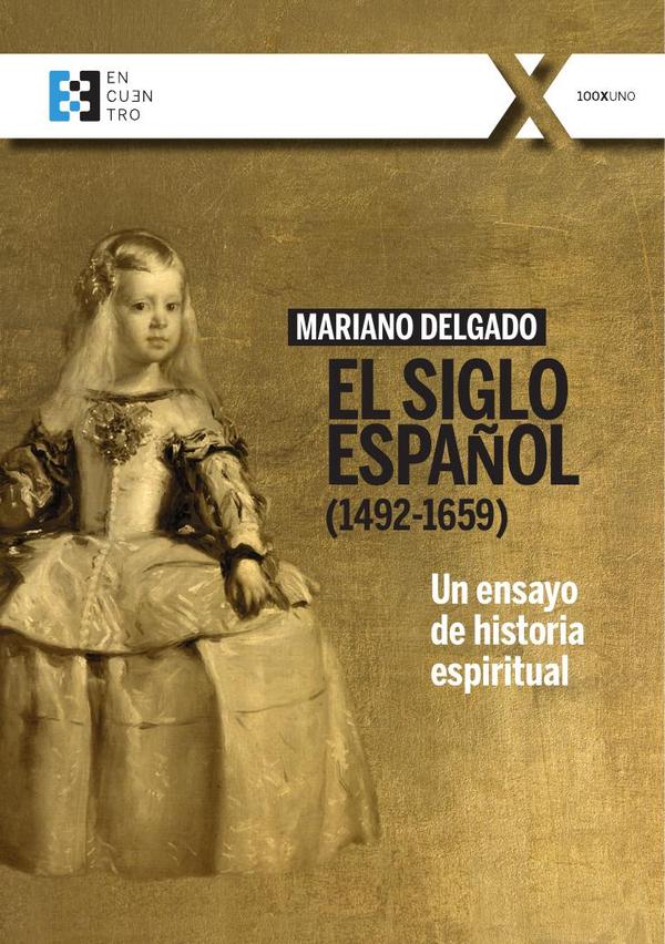 El Siglo Español (1492-1659)