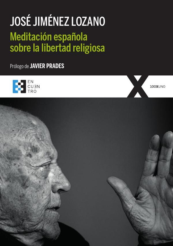 Meditación española sobre la libertad religiosa
