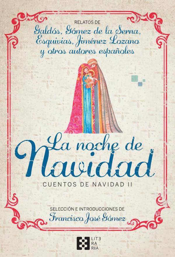 La noche de Navidad. Cuentos de Navidad II