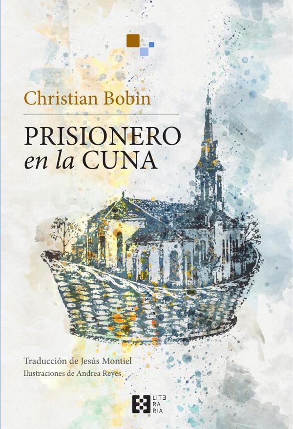 Prisionero en la cuna