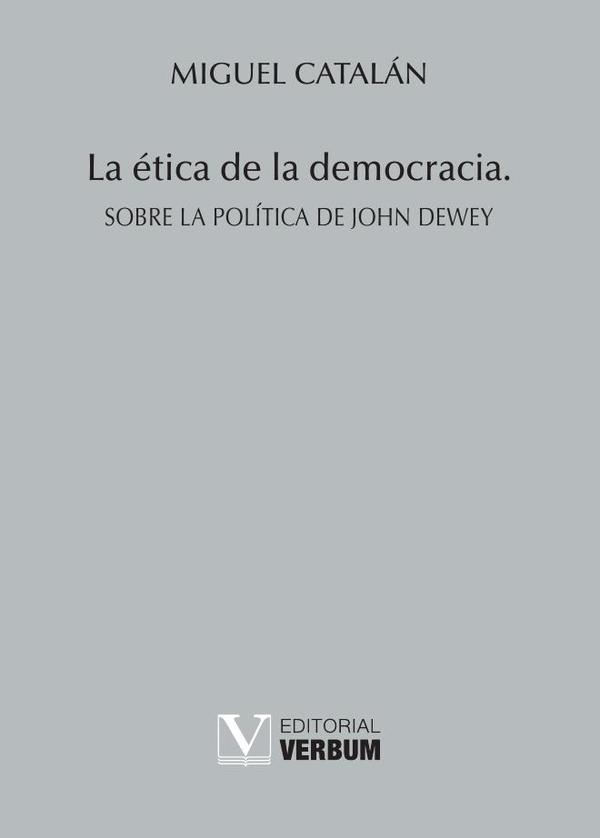 La ética de la democracia