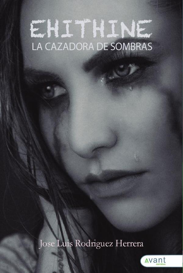 Ehithine, La cazadora de sombras