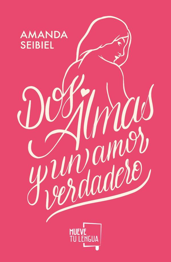 Dos Almas y un amor verdadero
