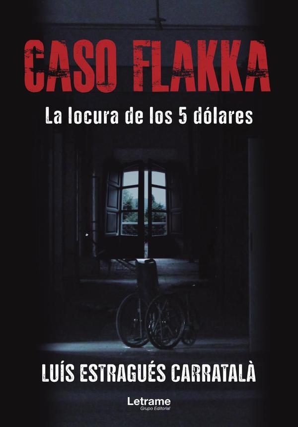 CASO FLAKKA. La locura de los 5 dólares