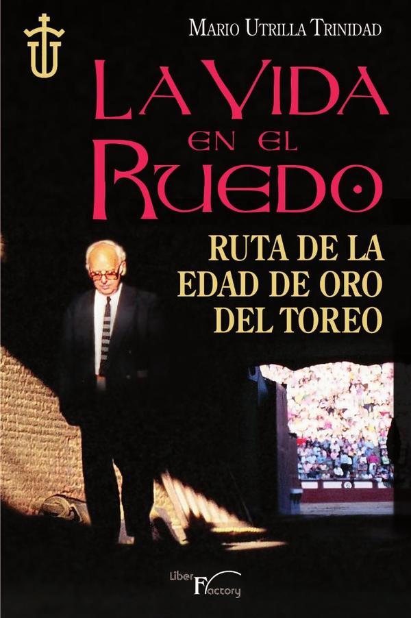 La vida en el ruedo