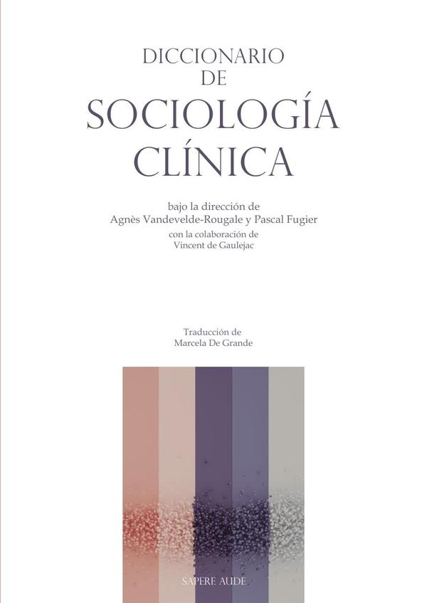 Diccionario de Sociología Clínica