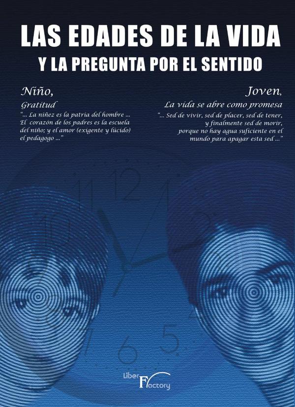 Las edades de la vida y la pregunta por el sentido 1