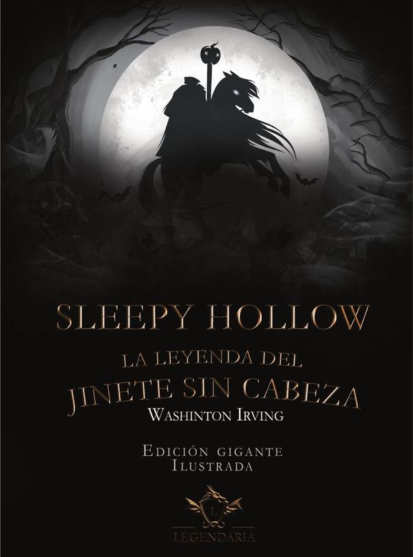 Sleepy Hollow. La leyenda del jinete sin cabeza