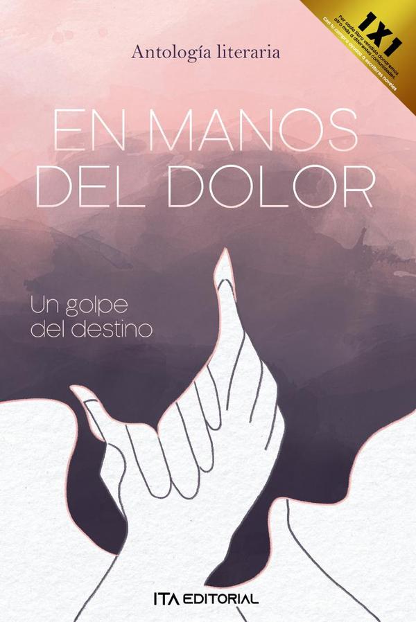 En manos del dolor