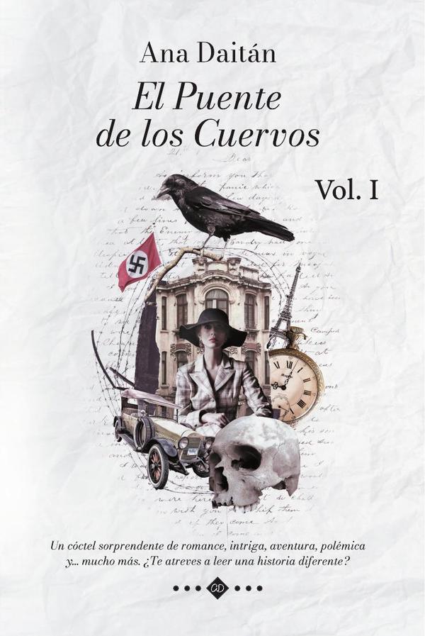 El Puente de los Cuervos Vol. I