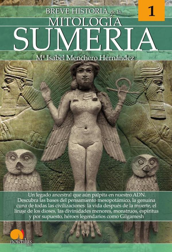 Breve historia de la mitología sumeria