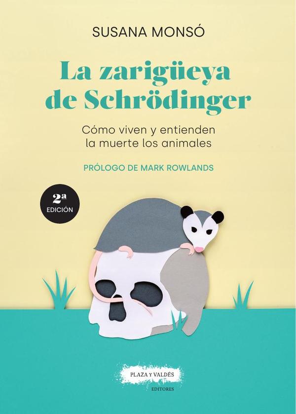 La zarigüeya de schrödinger