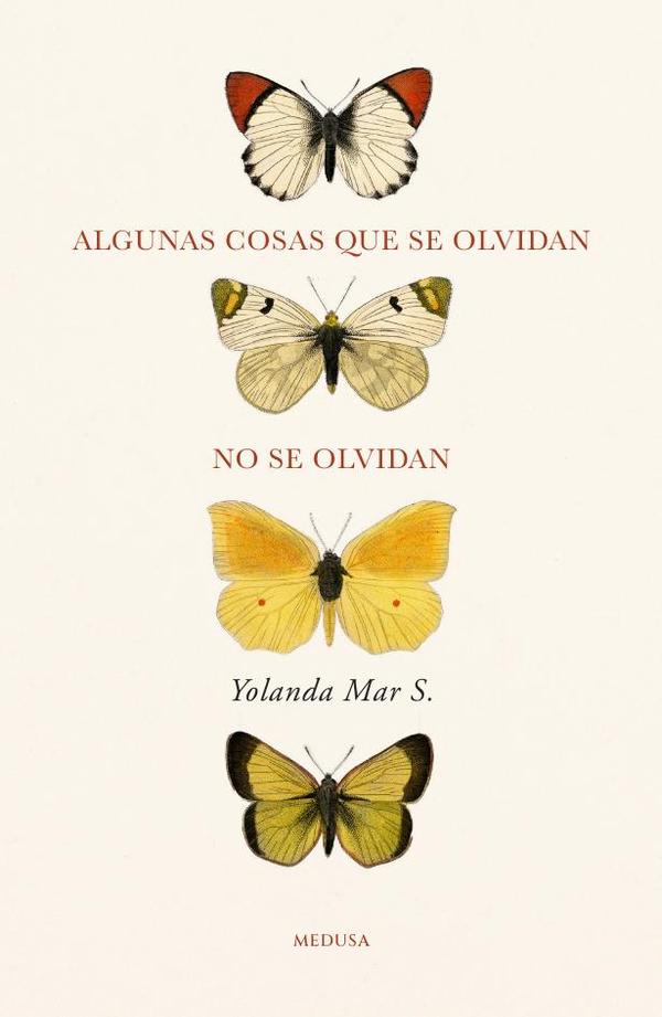 Algunas cosas que se olvidan no se olvidan