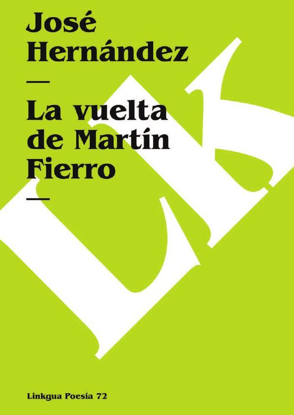 La vuelta de Martín Fierro