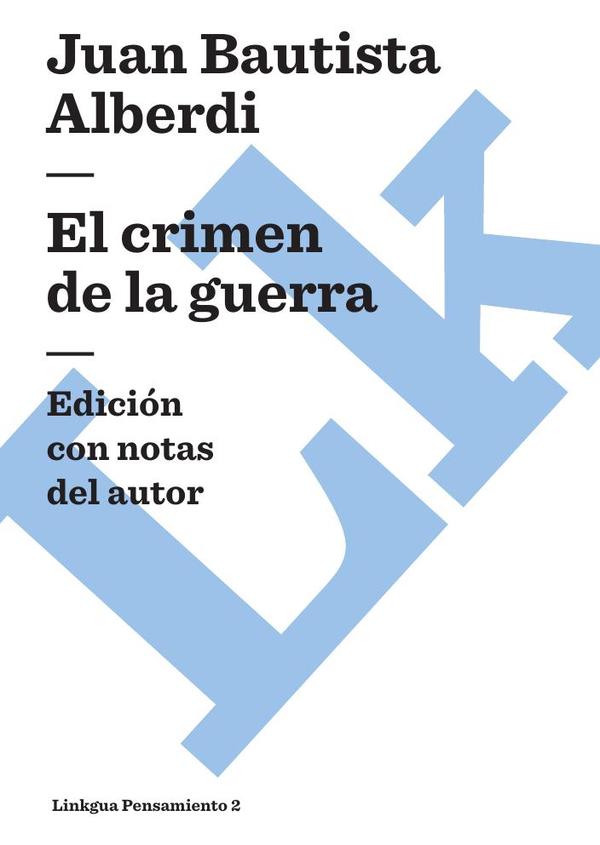 El crimen de la guerra