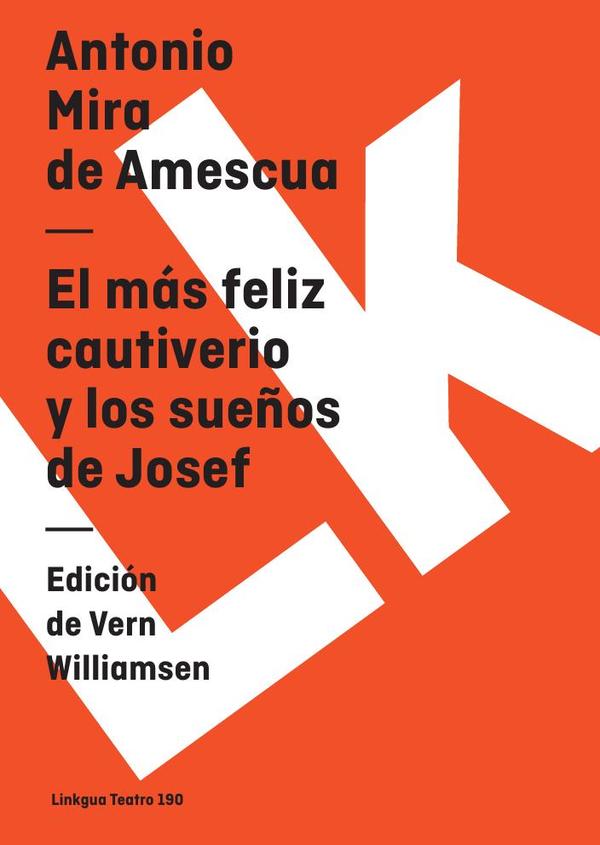 El más feliz cautiverio y los sueños de Josef