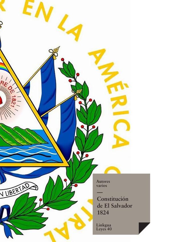 Constituciones fundacionales de El Salvador de 1824