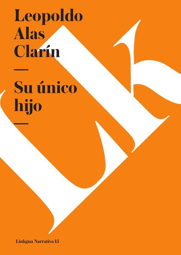 Su único hijo