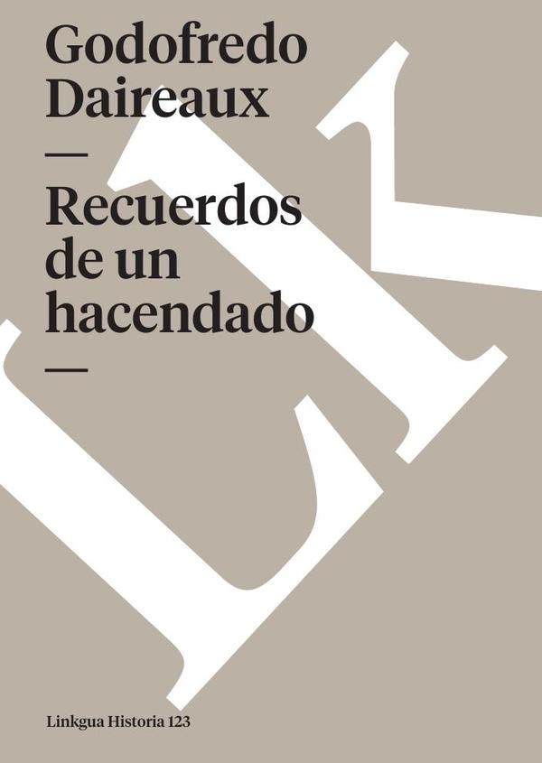 Recuerdos de un hacendado
