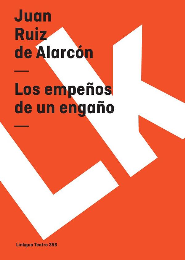 Los empeños de un engaño