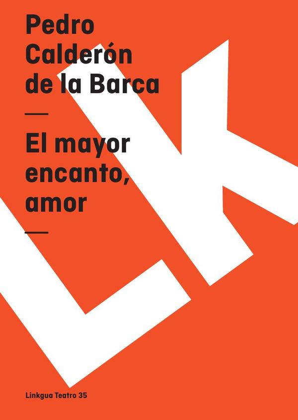 El mayor encanto, amor