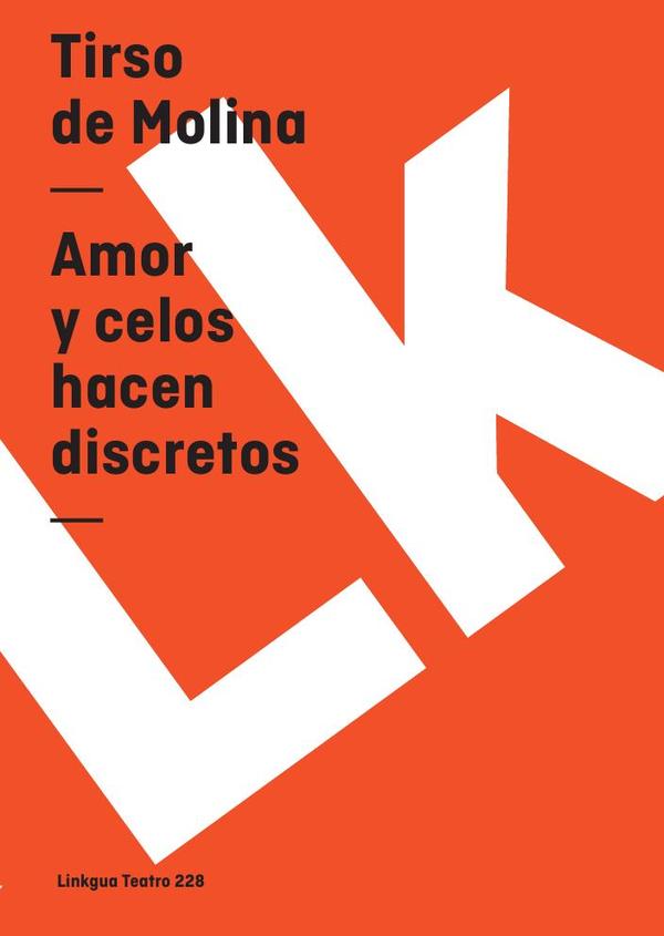 Amor y celos hacen discretos