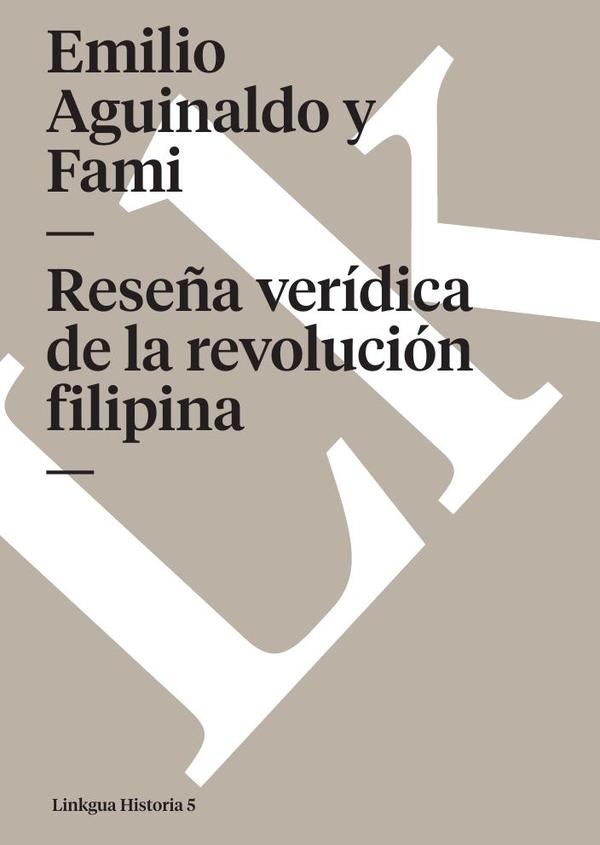 Reseña verídica de la revolución filipina