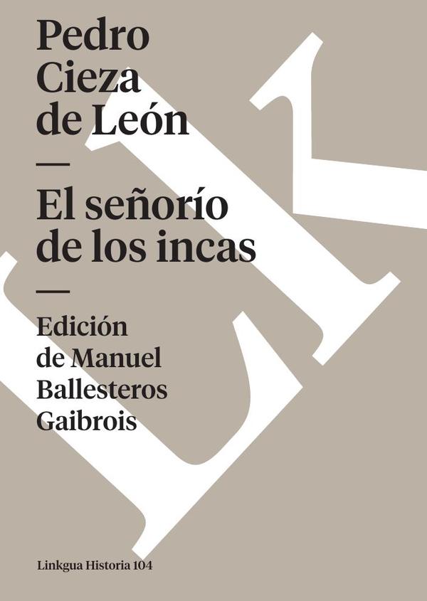 El señorío de los incas