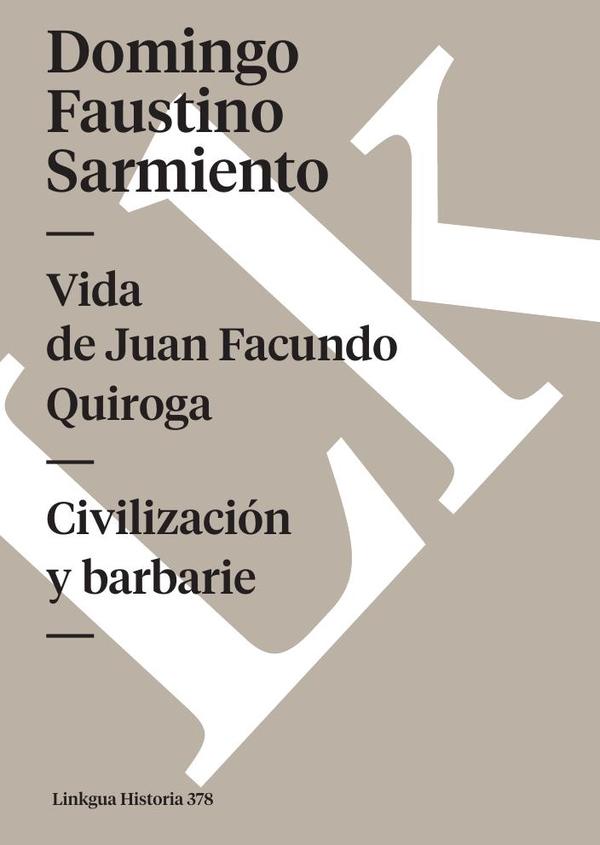 Vida de Juan Facundo Quiroga