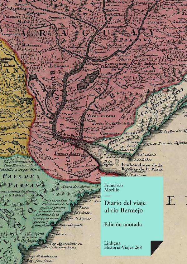 Diario del viaje al río Bermejo