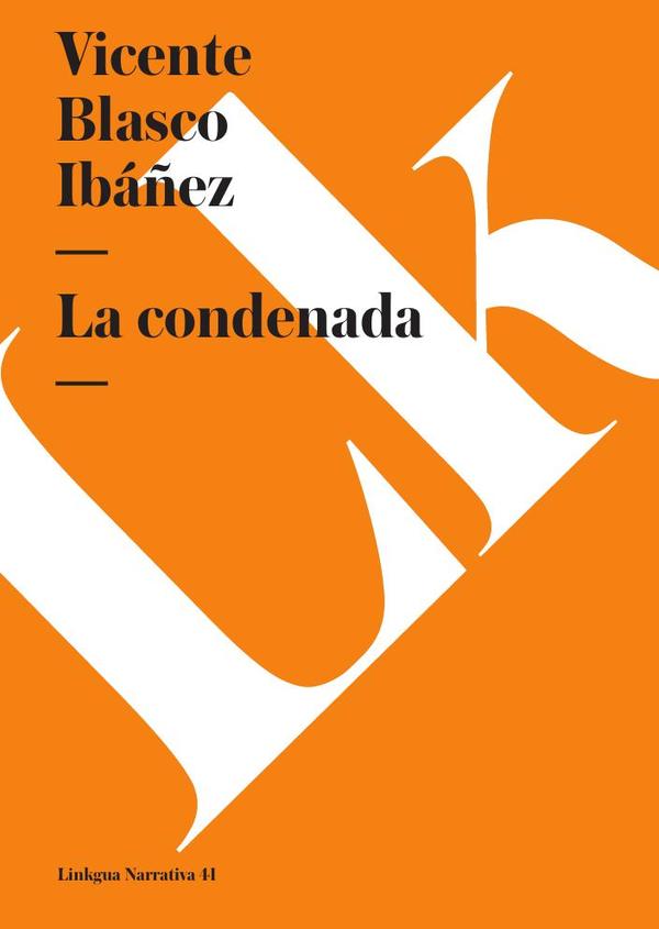 La condenada