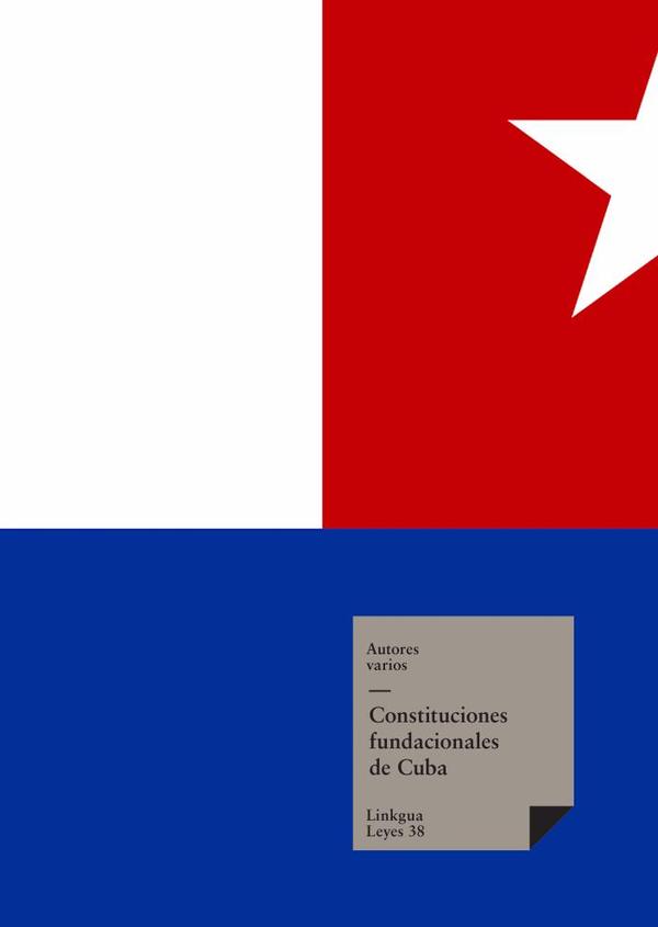 Constituciones fundacionales de Cuba