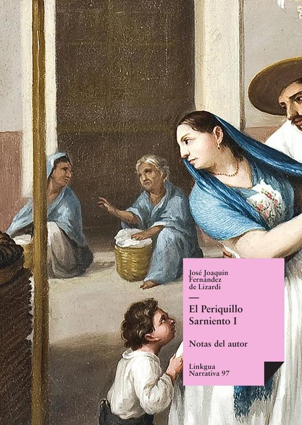 El Periquillo Sarniento