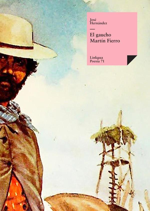 El gaucho Martín Fierro