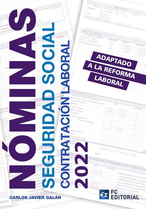 Nóminas, seguridad social y contratación laboral 2022