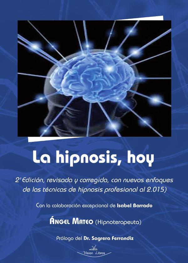 La hipnosis, hoy