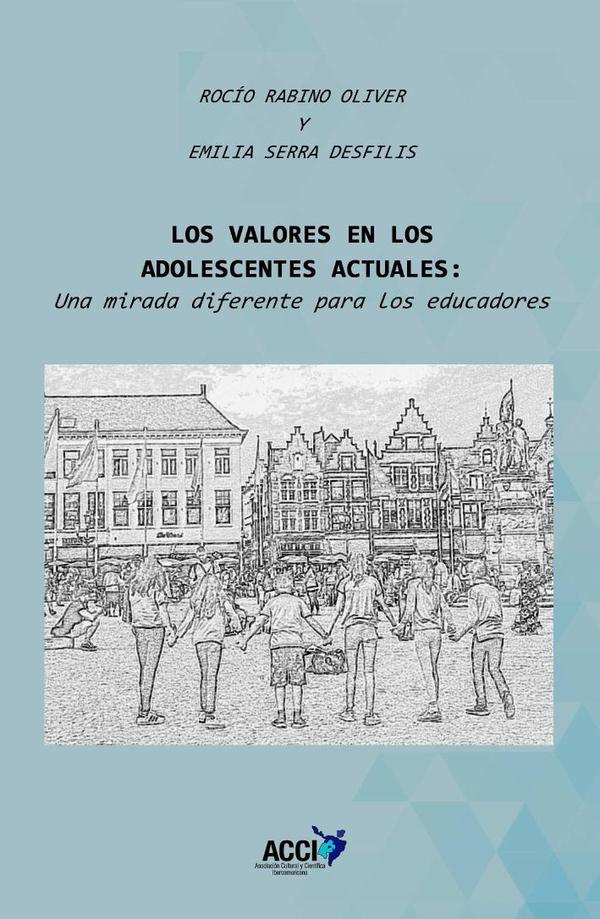 Los valores en los adolescentes actuales