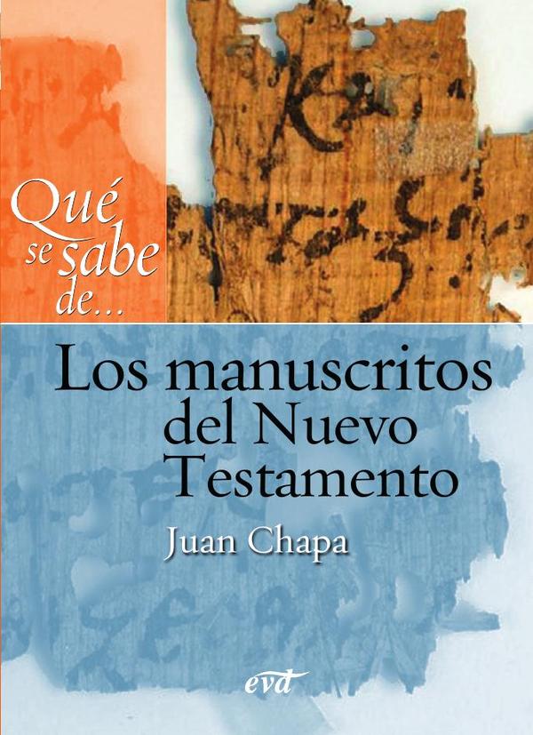 Qué se sabe de... Los manuscritos del Nuevo Testamento
