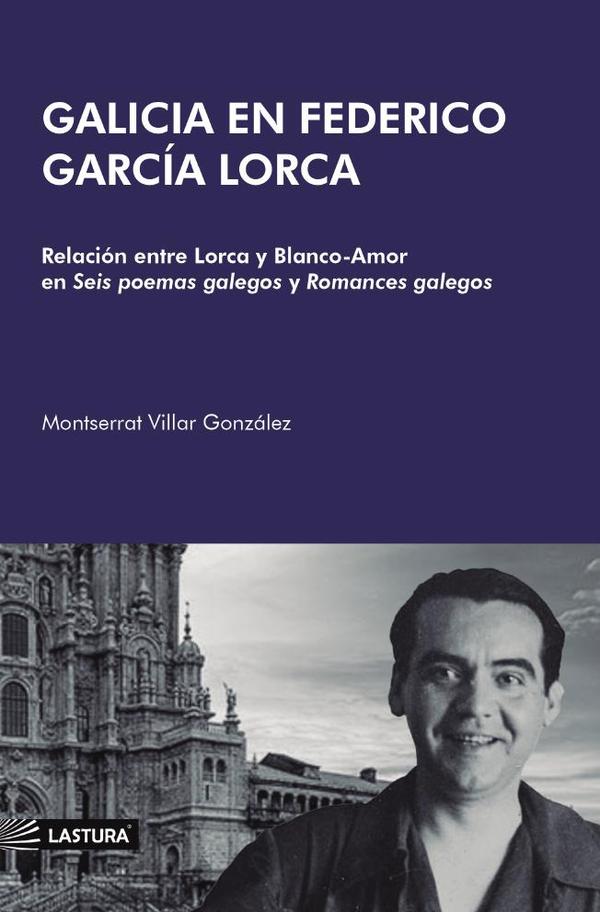 Galicia en federico garcía lorca