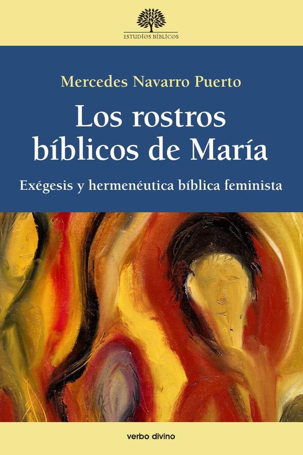 Los rostros bíblicos de María